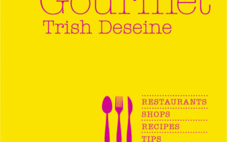 Book review: <i>Paris Gourmet</i>, Trish Deseine
