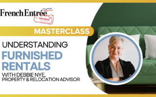FrenchEntrée Masterclass – Furnished Rentals with Debbie Nye
